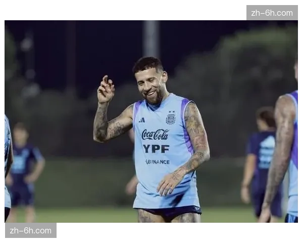 阿根廷26人名单已定22席，最后四席争夺进入白热化阶段